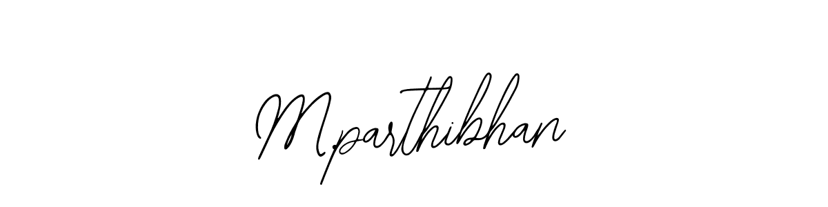 M.parthibhan stylish signature style. Best Handwritten Sign (Bearetta-2O07w) for my name. Handwritten Signature Collection Ideas for my name M.parthibhan. M.parthibhan signature style 12 images and pictures png