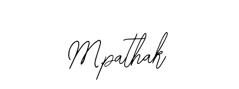 The best way (Bearetta-2O07w) to make a short signature is to pick only two or three words in your name. The name M.pathak include a total of six letters. For converting this name. M.pathak signature style 12 images and pictures png