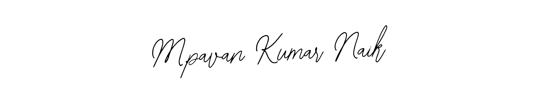 How to make M.pavan Kumar Naik signature? Bearetta-2O07w is a professional autograph style. Create handwritten signature for M.pavan Kumar Naik name. M.pavan Kumar Naik signature style 12 images and pictures png