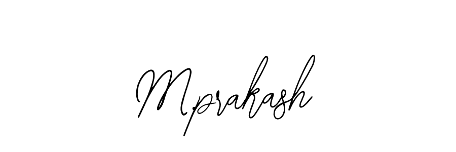 How to make M.prakash signature? Bearetta-2O07w is a professional autograph style. Create handwritten signature for M.prakash name. M.prakash signature style 12 images and pictures png