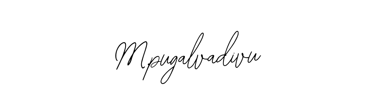 Also You can easily find your signature by using the search form. We will create M.pugalvadivu name handwritten signature images for you free of cost using Bearetta-2O07w sign style. M.pugalvadivu signature style 12 images and pictures png