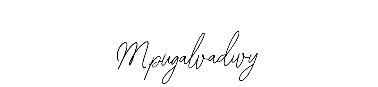 How to make M.pugalvadivy name signature. Use Bearetta-2O07w style for creating short signs online. This is the latest handwritten sign. M.pugalvadivy signature style 12 images and pictures png