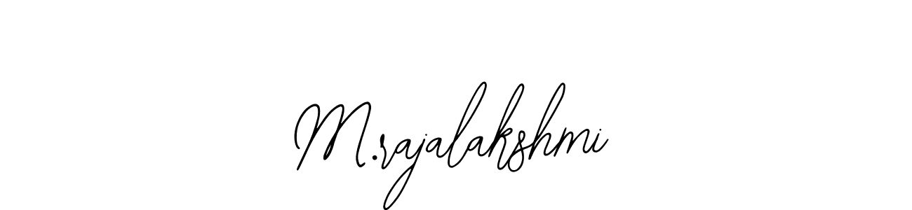 Use a signature maker to create a handwritten signature online. With this signature software, you can design (Bearetta-2O07w) your own signature for name M.rajalakshmi. M.rajalakshmi signature style 12 images and pictures png