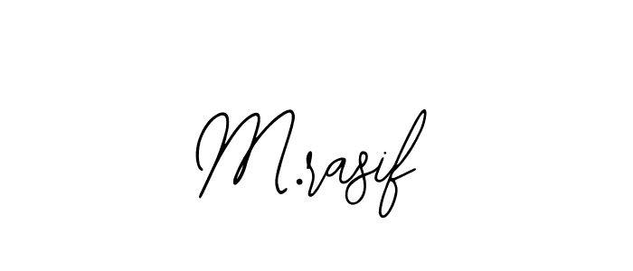 How to make M.rasif signature? Bearetta-2O07w is a professional autograph style. Create handwritten signature for M.rasif name. M.rasif signature style 12 images and pictures png