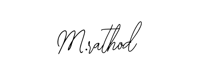 Use a signature maker to create a handwritten signature online. With this signature software, you can design (Bearetta-2O07w) your own signature for name M.rathod. M.rathod signature style 12 images and pictures png