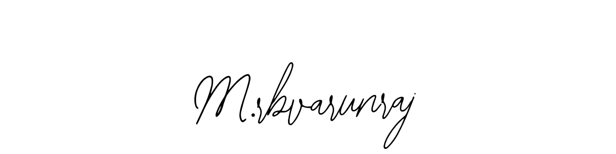 How to make M.rbvarunraj name signature. Use Bearetta-2O07w style for creating short signs online. This is the latest handwritten sign. M.rbvarunraj signature style 12 images and pictures png