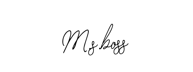 You should practise on your own different ways (Bearetta-2O07w) to write your name (M.s.boss) in signature. don't let someone else do it for you. M.s.boss signature style 12 images and pictures png