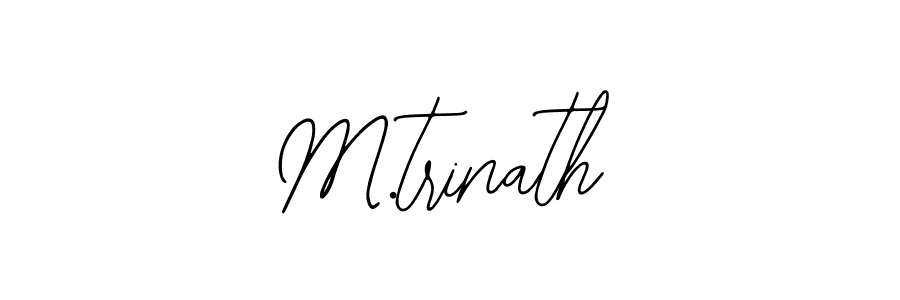 It looks lik you need a new signature style for name M.trinath. Design unique handwritten (Bearetta-2O07w) signature with our free signature maker in just a few clicks. M.trinath signature style 12 images and pictures png