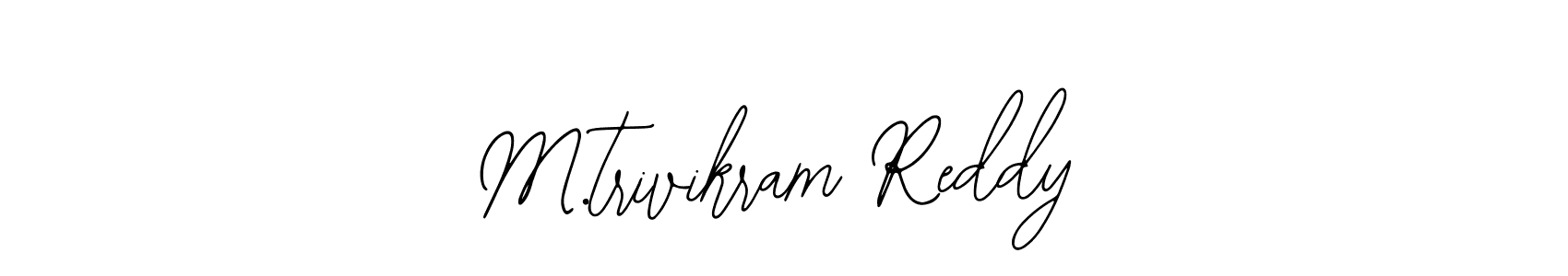 Once you've used our free online signature maker to create your best signature Bearetta-2O07w style, it's time to enjoy all of the benefits that M.trivikram Reddy name signing documents. M.trivikram Reddy signature style 12 images and pictures png