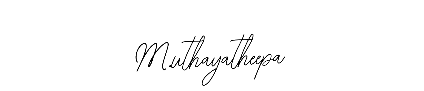 Similarly Bearetta-2O07w is the best handwritten signature design. Signature creator online .You can use it as an online autograph creator for name M.uthayatheepa. M.uthayatheepa signature style 12 images and pictures png