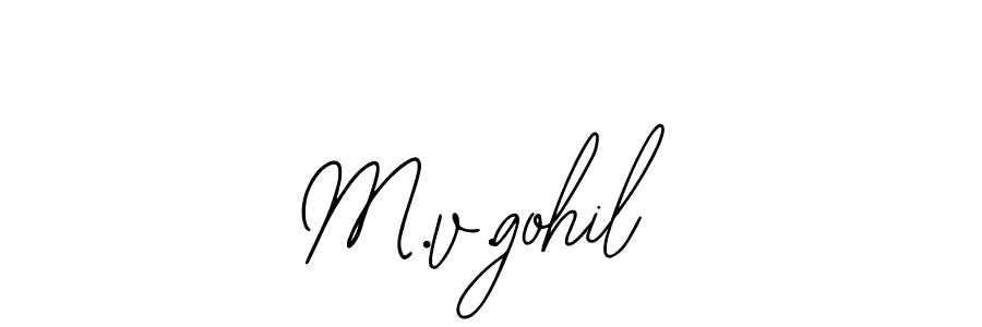 Also You can easily find your signature by using the search form. We will create M.v.gohil name handwritten signature images for you free of cost using Bearetta-2O07w sign style. M.v.gohil signature style 12 images and pictures png