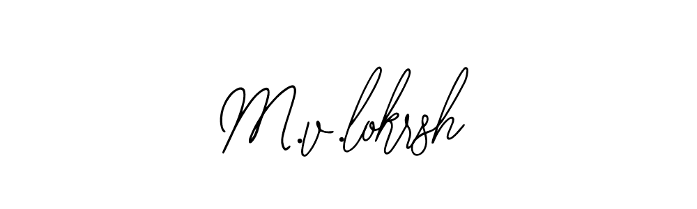 Once you've used our free online signature maker to create your best signature Bearetta-2O07w style, it's time to enjoy all of the benefits that M.v.lokrsh name signing documents. M.v.lokrsh signature style 12 images and pictures png