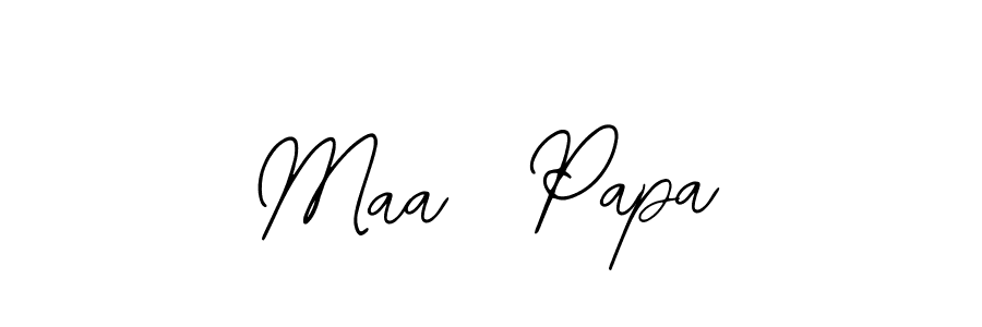 Maa  Papa stylish signature style. Best Handwritten Sign (Bearetta-2O07w) for my name. Handwritten Signature Collection Ideas for my name Maa  Papa. Maa  Papa signature style 12 images and pictures png