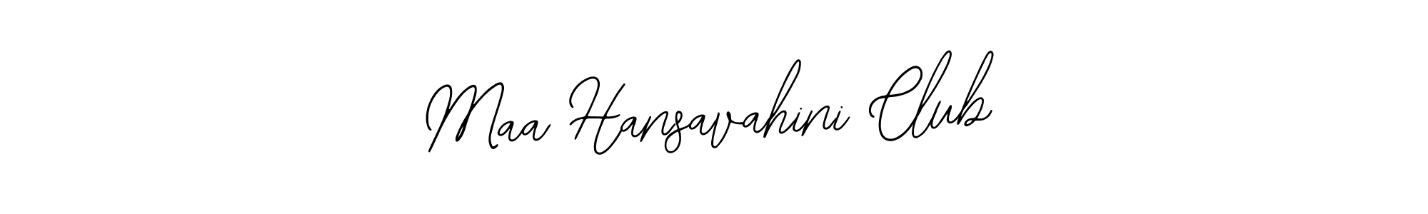 How to make Maa Hansavahini Club name signature. Use Bearetta-2O07w style for creating short signs online. This is the latest handwritten sign. Maa Hansavahini Club signature style 12 images and pictures png