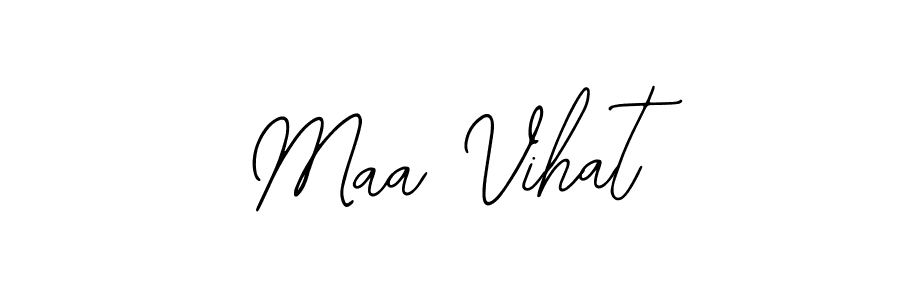 How to make Maa Vihat signature? Bearetta-2O07w is a professional autograph style. Create handwritten signature for Maa Vihat name. Maa Vihat signature style 12 images and pictures png