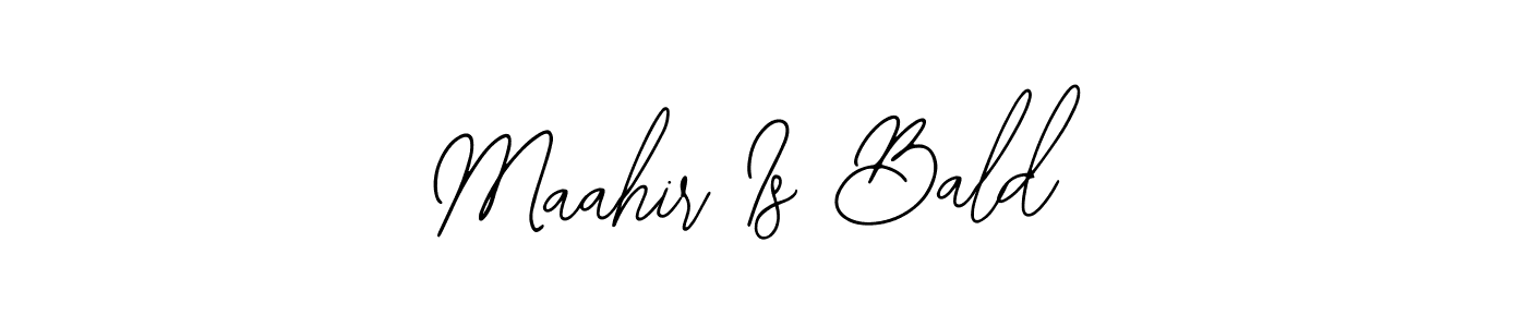 How to make Maahir Is Bald signature? Bearetta-2O07w is a professional autograph style. Create handwritten signature for Maahir Is Bald name. Maahir Is Bald signature style 12 images and pictures png