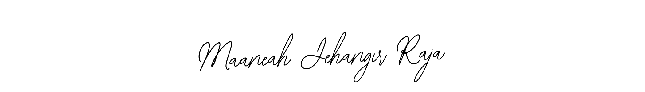 Use a signature maker to create a handwritten signature online. With this signature software, you can design (Bearetta-2O07w) your own signature for name Maaneah Jehangir Raja. Maaneah Jehangir Raja signature style 12 images and pictures png