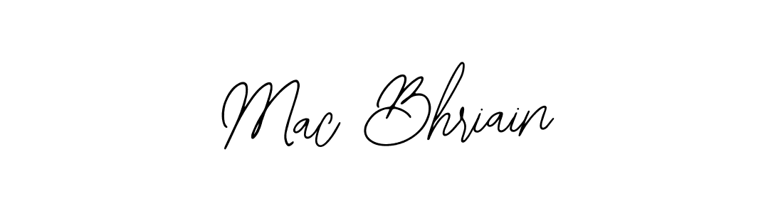 Design your own signature with our free online signature maker. With this signature software, you can create a handwritten (Bearetta-2O07w) signature for name Mac Bhriain. Mac Bhriain signature style 12 images and pictures png