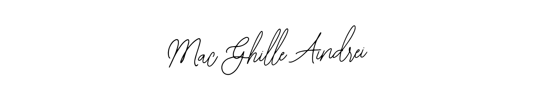 Similarly Bearetta-2O07w is the best handwritten signature design. Signature creator online .You can use it as an online autograph creator for name Mac Ghille Aindrei. Mac Ghille Aindrei signature style 12 images and pictures png