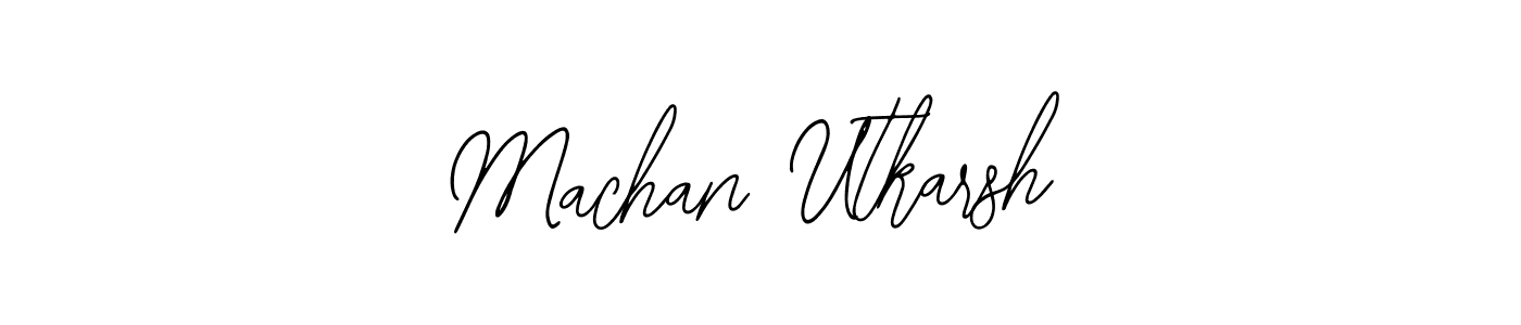 You should practise on your own different ways (Bearetta-2O07w) to write your name (Machan Utkarsh) in signature. don't let someone else do it for you. Machan Utkarsh signature style 12 images and pictures png