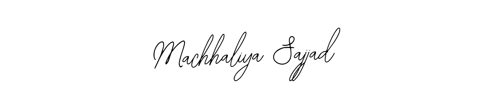 Use a signature maker to create a handwritten signature online. With this signature software, you can design (Bearetta-2O07w) your own signature for name Machhaliya Sajjad. Machhaliya Sajjad signature style 12 images and pictures png