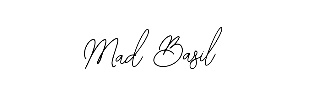You should practise on your own different ways (Bearetta-2O07w) to write your name (Mad Basil ) in signature. don't let someone else do it for you. Mad Basil  signature style 12 images and pictures png