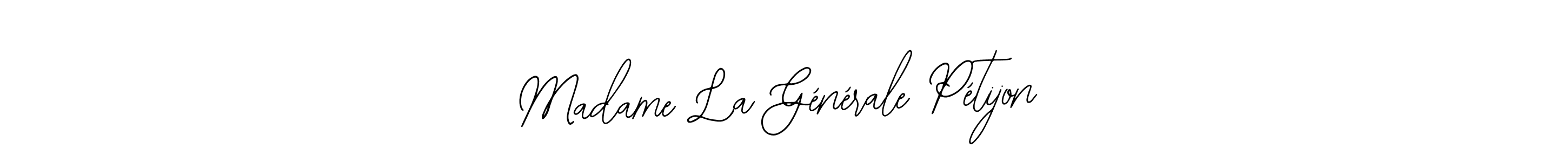 Bearetta-2O07w is a professional signature style that is perfect for those who want to add a touch of class to their signature. It is also a great choice for those who want to make their signature more unique. Get Madame La Générale Pétijon name to fancy signature for free. Madame La Générale Pétijon signature style 12 images and pictures png