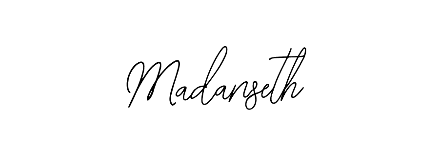 Also we have Madanseth name is the best signature style. Create professional handwritten signature collection using Bearetta-2O07w autograph style. Madanseth signature style 12 images and pictures png