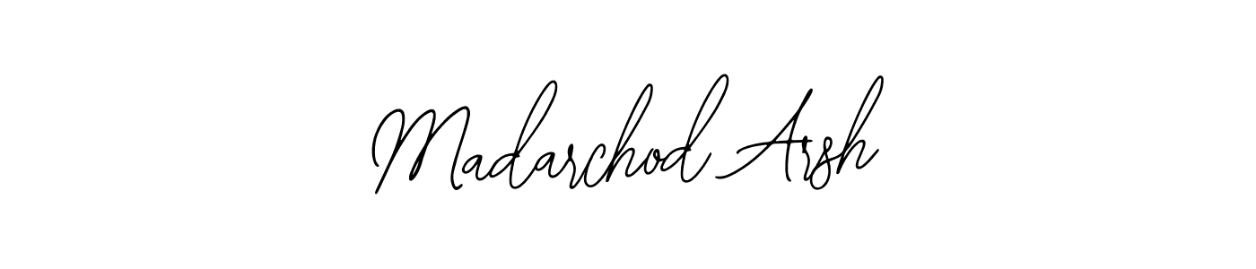 See photos of Madarchod Arsh official signature by Spectra . Check more albums & portfolios. Read reviews & check more about Bearetta-2O07w font. Madarchod Arsh signature style 12 images and pictures png