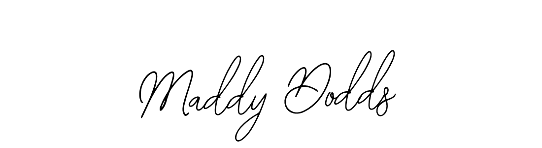 How to make Maddy Dodds signature? Bearetta-2O07w is a professional autograph style. Create handwritten signature for Maddy Dodds name. Maddy Dodds signature style 12 images and pictures png