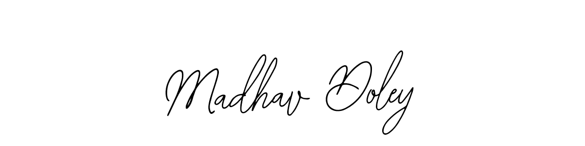 if you are searching for the best signature style for your name Madhav Doley. so please give up your signature search. here we have designed multiple signature styles  using Bearetta-2O07w. Madhav Doley signature style 12 images and pictures png