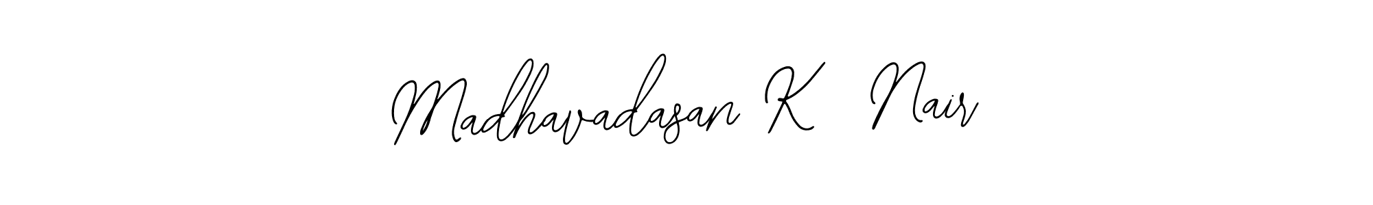 Use a signature maker to create a handwritten signature online. With this signature software, you can design (Bearetta-2O07w) your own signature for name Madhavadasan K  Nair. Madhavadasan K  Nair signature style 12 images and pictures png