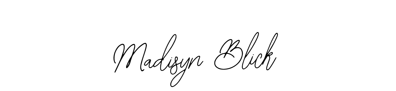 How to make Madisyn Blick signature? Bearetta-2O07w is a professional autograph style. Create handwritten signature for Madisyn Blick name. Madisyn Blick signature style 12 images and pictures png