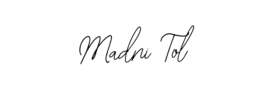 You should practise on your own different ways (Bearetta-2O07w) to write your name (Madni Tol) in signature. don't let someone else do it for you. Madni Tol signature style 12 images and pictures png