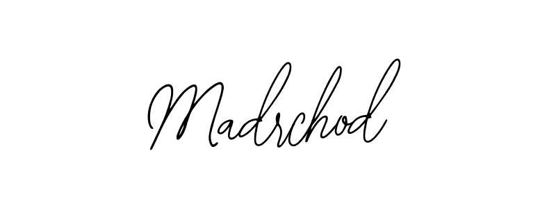 Design your own signature with our free online signature maker. With this signature software, you can create a handwritten (Bearetta-2O07w) signature for name Madrchod. Madrchod signature style 12 images and pictures png