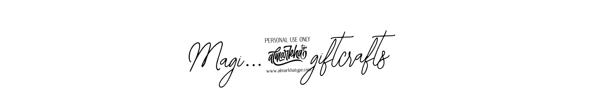 Create a beautiful signature design for name Magi...@giftcrafts . With this signature (Bearetta-2O07w) fonts, you can make a handwritten signature for free. Magi...@giftcrafts  signature style 12 images and pictures png