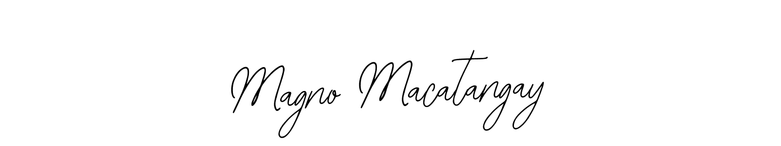 The best way (Bearetta-2O07w) to make a short signature is to pick only two or three words in your name. The name Magno Macatangay include a total of six letters. For converting this name. Magno Macatangay signature style 12 images and pictures png