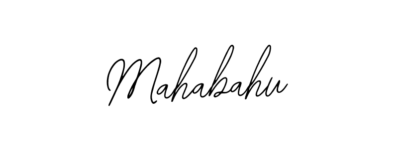 You should practise on your own different ways (Bearetta-2O07w) to write your name (Mahabahu) in signature. don't let someone else do it for you. Mahabahu signature style 12 images and pictures png