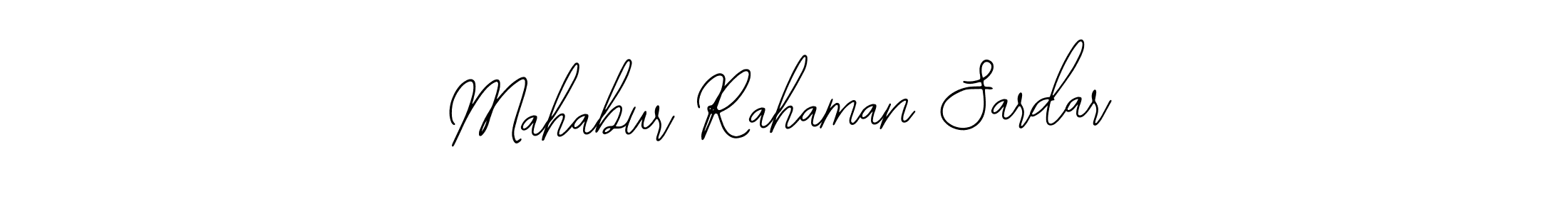 How to make Mahabur Rahaman Sardar signature? Bearetta-2O07w is a professional autograph style. Create handwritten signature for Mahabur Rahaman Sardar name. Mahabur Rahaman Sardar signature style 12 images and pictures png