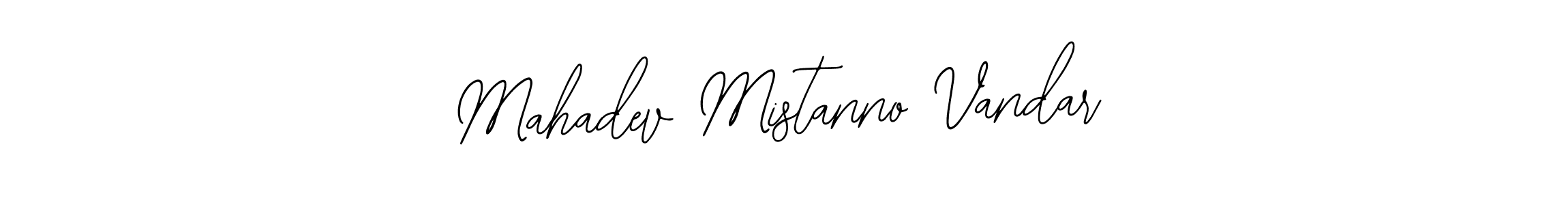 The best way (Bearetta-2O07w) to make a short signature is to pick only two or three words in your name. The name Mahadev Mistanno Vandar include a total of six letters. For converting this name. Mahadev Mistanno Vandar signature style 12 images and pictures png