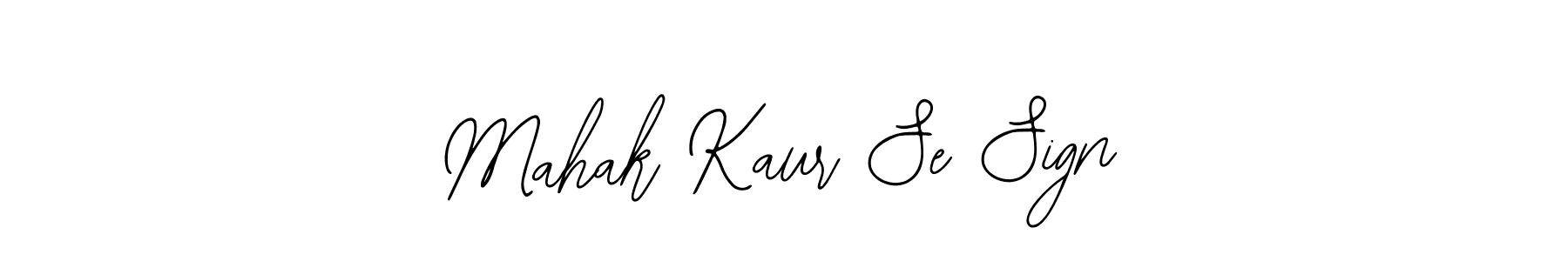 It looks lik you need a new signature style for name Mahak Kaur Se Sign. Design unique handwritten (Bearetta-2O07w) signature with our free signature maker in just a few clicks. Mahak Kaur Se Sign signature style 12 images and pictures png