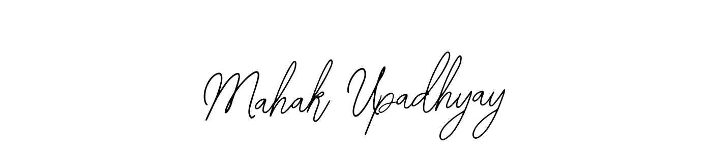 How to make Mahak Upadhyay signature? Bearetta-2O07w is a professional autograph style. Create handwritten signature for Mahak Upadhyay name. Mahak Upadhyay signature style 12 images and pictures png