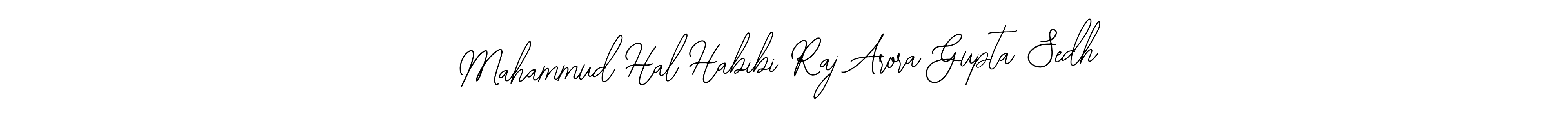 How to make Mahammud Hal Habibi Raj Arora Gupta Sedh signature? Bearetta-2O07w is a professional autograph style. Create handwritten signature for Mahammud Hal Habibi Raj Arora Gupta Sedh name. Mahammud Hal Habibi Raj Arora Gupta Sedh signature style 12 images and pictures png