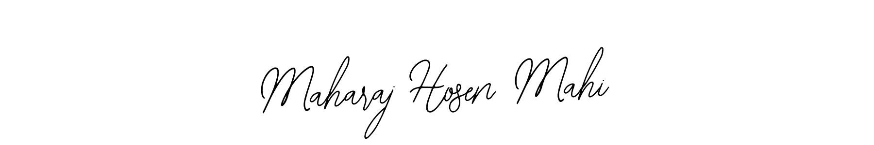 Once you've used our free online signature maker to create your best signature Bearetta-2O07w style, it's time to enjoy all of the benefits that Maharaj Hosen Mahi name signing documents. Maharaj Hosen Mahi signature style 12 images and pictures png