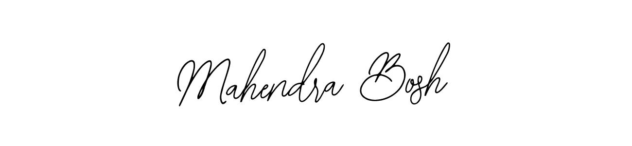 Make a short Mahendra Bosh signature style. Manage your documents anywhere anytime using Bearetta-2O07w. Create and add eSignatures, submit forms, share and send files easily. Mahendra Bosh signature style 12 images and pictures png