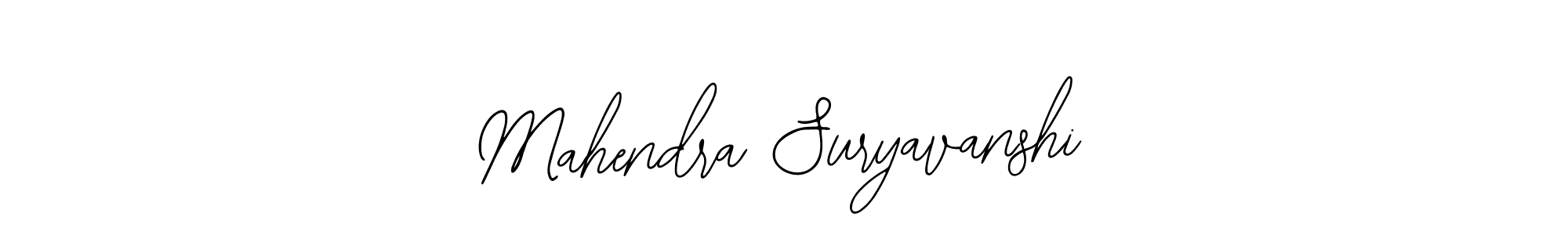 Also You can easily find your signature by using the search form. We will create Mahendra Suryavanshi name handwritten signature images for you free of cost using Bearetta-2O07w sign style. Mahendra Suryavanshi signature style 12 images and pictures png