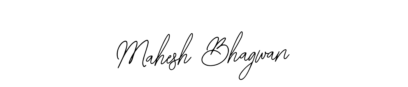 How to make Mahesh Bhagwan name signature. Use Bearetta-2O07w style for creating short signs online. This is the latest handwritten sign. Mahesh Bhagwan signature style 12 images and pictures png