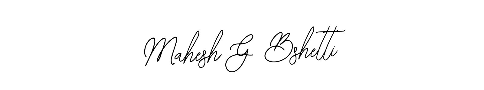 How to make Mahesh G Bshetti signature? Bearetta-2O07w is a professional autograph style. Create handwritten signature for Mahesh G Bshetti name. Mahesh G Bshetti signature style 12 images and pictures png