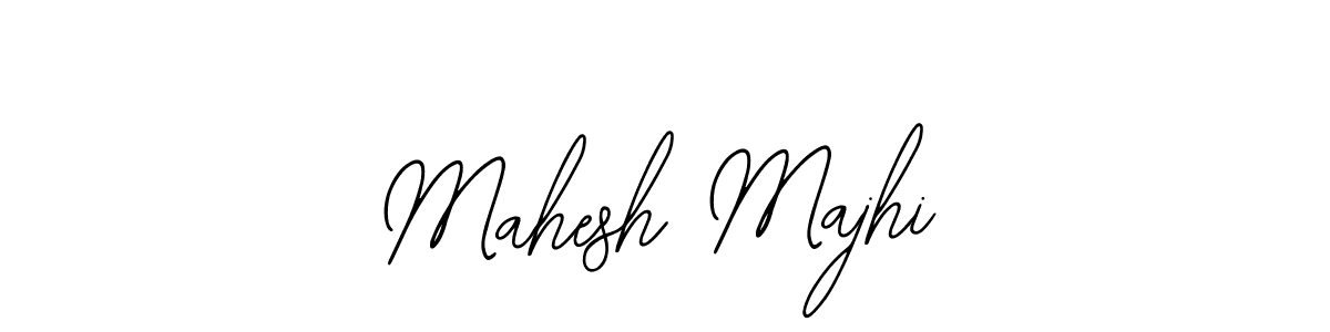 You should practise on your own different ways (Bearetta-2O07w) to write your name (Mahesh Majhi) in signature. don't let someone else do it for you. Mahesh Majhi signature style 12 images and pictures png