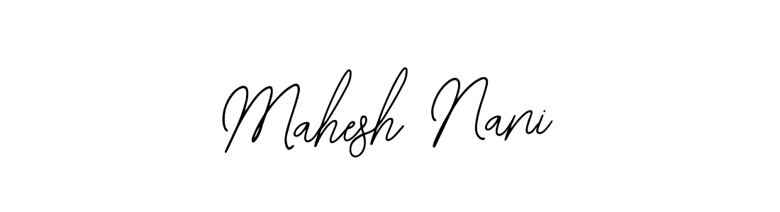 Also we have Mahesh Nani name is the best signature style. Create professional handwritten signature collection using Bearetta-2O07w autograph style. Mahesh Nani signature style 12 images and pictures png